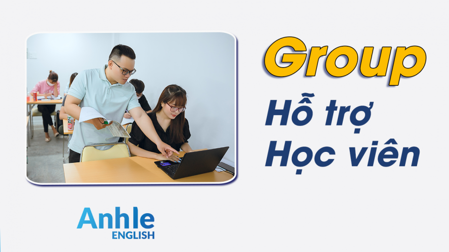 GROUP HỖ TRỢ HỌC VIÊN 