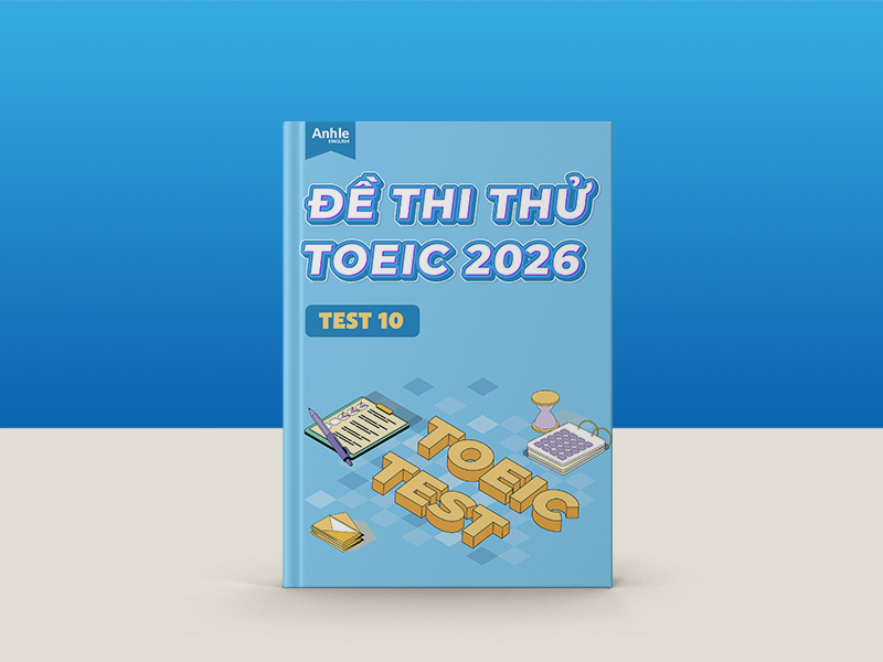 ĐỀ THI THỬ TOEIC LISTENING 2026 