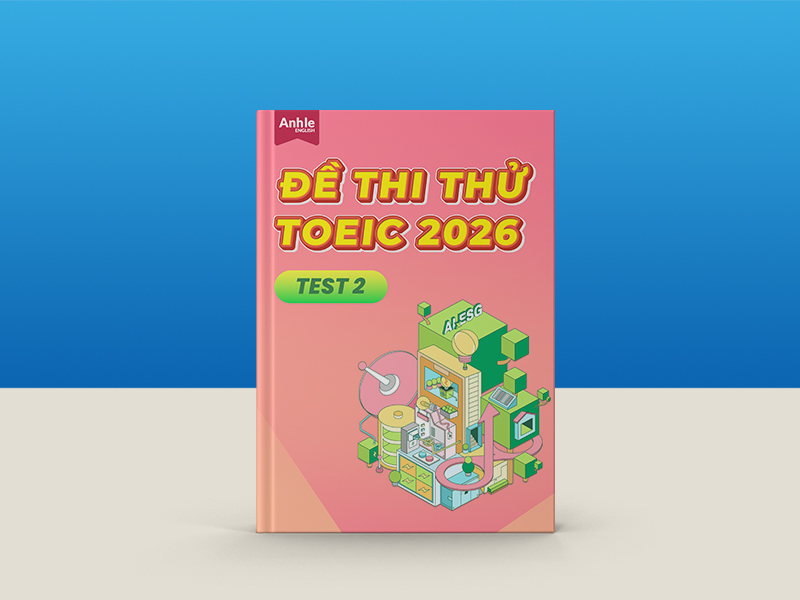ĐỀ THI TOEIC  2026 