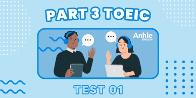 TOEIC LISTENING PART 3 | TEST 1