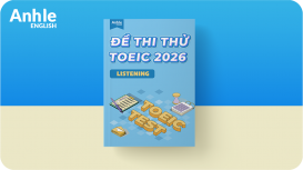 ĐỀ THI THỬ TOEIC LISTENING 2026 